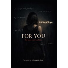 (英文圖書)For You: She knew you'd read this. 平裝版, Independently Published, 英文