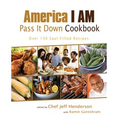 (영문도서) America I Am Pass It Down Cookbook: Over 130 Soul-Filled Recipes Paperback, Smiley Books, English, 9781401969509