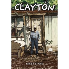 (영문도서)Clayton Paperback, Palmetto Publishing, English, 9798318820632
