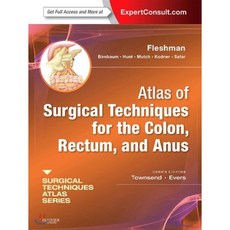 Atlas of Surgical Techniques for Colon Rectum and Anus, Elsevier Saunders