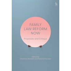 (영문도서)Family Law Reform Now: Proposals and Critique Paperback, Hart Publishing, English, 9781509962228