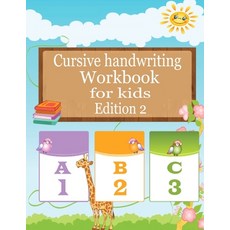 Cursive Handwriting Workbook for kids edition 2: Cursive Handwriting Workbook For Kids: Cursive for ... Paperback, Independently Published, English, 9798686650848