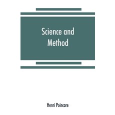 (영문도서) Science and method Paperback, Alpha Edition, English, 9789353869724