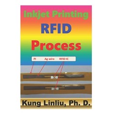 Inkjet Printing RFID Process Paperback, Independently Published