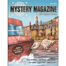 (영문도서) Mystery Magazine: July 2023 Paperback, Independently Published, English, 9798850209285