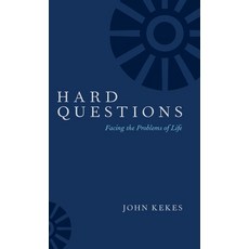 (영문도서) Hard Questions: Facing the Problems of Life Hardcover, Oxford University Press, English, 9780190919986