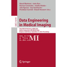 (外文書)Data Engineering in Medical Imaging: Third Miccai Workshop Demi 2025 Held in Co... Paperback, Springer, English