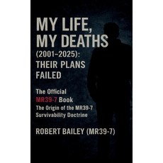 (英文圖書)My Life My Deaths (2001-2025): Their Plans Failed 精裝版, A1 Who Dares Wins, 英文