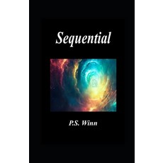 (영문도서) Sequential Paperback, Independently Published, English, 9798312198393