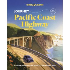 (영문도서)Lonely Planet Journey Pacific Coast Highway Paperback, Lonely Planet, English, 9781837587285