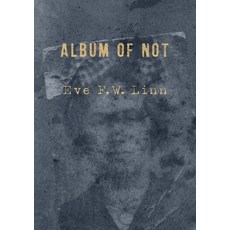 (영문도서) Album of Not Paperback, Nixes Mate Books, English, 9781949279542