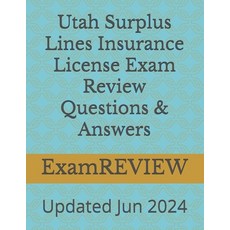 (영문도서) Utah Surplus Lines Insurance License Exam Review Questions & Answers Paperback, Independently Published, English, 9798328733397