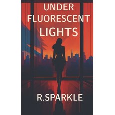 (英文圖書)Under Fluorescent Lights 平裝版, Independently Published, 英文