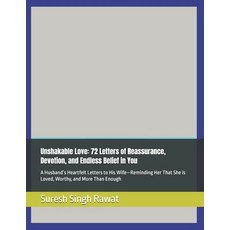 (英文圖書)Unshakable Love: 72 Letters of Reassurance Devotion and Endless Belief in You:... 平裝版, Independently Published, 英文