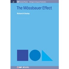(영문도서) The Mössbauer Effect Paperback, Iop Concise Physics, English, 9781643274799
