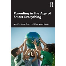 (英文圖書)Parenting in the Age of Smart Everything 平裝版, Routledge India, 英文