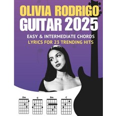 (英文圖書)Olivia Rodrigo Guitar Songbook: Easy & Intermediate Chords + Lyrics for 23 Trend... 平裝版, Independently Published, English
