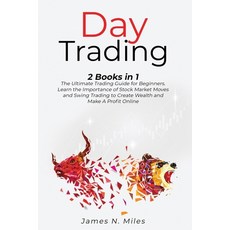Day Trading: 2 Books In 1 The Ultimate Trading Guide for Beginners. Learn the Importance of Stock Ma... Paperback, Fabrizio d'Angelo, English, 9781801388368
