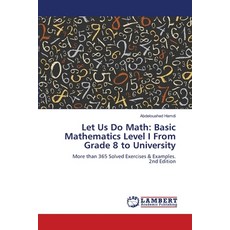 (영문도서)Let Us Do Math: Basic Mathematics Level I From Grade 8 to University Paperback, LAP Lambert Academic Publis..., English, 9786207448715