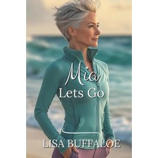 (영문도서) Mia Lets Go Paperback, John 15:11 Publications, English, 9781957715353