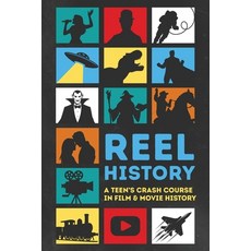 (英文圖書)Reel History: A Teen's Crash Course in Film & Movie History 平裝版, Pathways Press, 英文