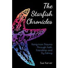 (영문도서)The Starfish Chronicles Paperback, In Omnia Paratus Publishing..., English, 9781961185944