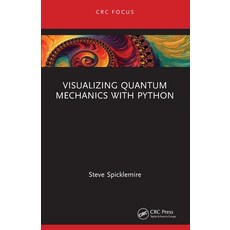 (영문도서) Visualizing Quantum Mechanics with Python Paperback, CRC Press, English, 9781032569246