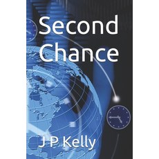 (영문도서)Second Chance Paperback, Independently Published, English, 9798286791194
