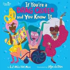 (영문도서) If You're a Drag Queen and You Know It Hardcover, Running Press Kids, English, 9780762475339