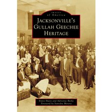 (영문도서)Jacksonville's Gullah Geechee Heritage Paperback, Arcadia Publishing (SC), English, 9781467163347