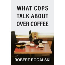 (英文圖書)What Cops Talk About Over Coffee: Volume II 平裝版, Tellwell Talent, 英文