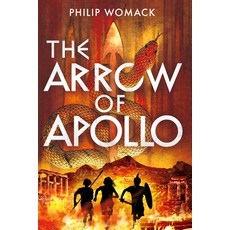 (영문도서)The Arrow of Apollo Paperback, Wilton Square Books, English, 9781806770281