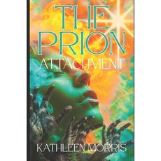 (英文圖書)The Prion Attachment - A Christian Zombie Suspense Thriller 平裝版, 英文, Rouge Publishing
