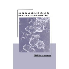 (영문도서)Nonaqueous Electrochemistry Hardcover, CRC Press, English, 9780824773342 CRC Press, English, 9780824773342