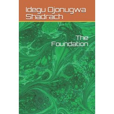 The Foundation Paperback, Independently Published