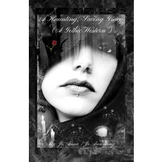(영문도서)A Haunting Saving Grace (A Gothic Western) Paperback, Jo Ann Gray, English, 9798295405396