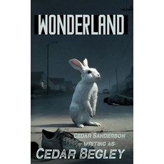 (영문도서)Wonderland: Follow the White Rabbit to Murder Paperback, Independently Published, English, 9798276680422
