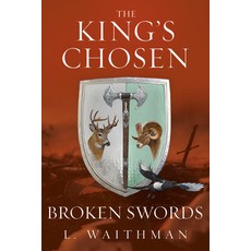 (영문도서)Broken Swords Hardcover, English, 9798886454857, Greenleaf Book Group Press English, 9798886454857, Greenleaf Book Group Press