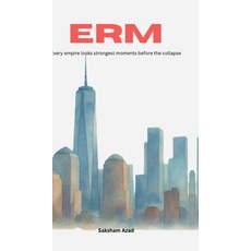 (영문도서)Erm: Every empire looks strongest moments before the collapse Hardcover, Notion Press, English, 9798906061461
