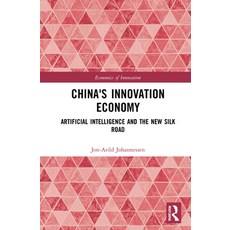 (영문도서) China's Innovation Economy: Artificial Intelligence and the New Silk Road Hardcover, Routledge, English, 9781032078762