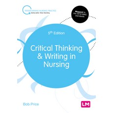 Critical Thinking and Writing in Nursing Paperback, Learning Matters, English, 9781529728811