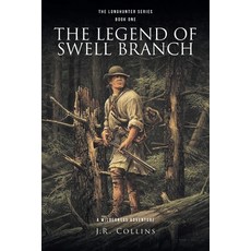 (영문도서) The Legend of Swell Branch: A Wilderness Adventure Paperback, Fulton Books, English, 9798892216784
