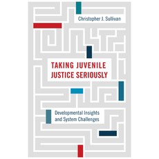 (영문도서) Taking Juvenile Justice Seriously: Developmental Insights and System Challenges Paperback, Temple University Press, English, 9781439915790