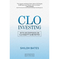(영문도서) CLO Investing: With an Emphasis on CLO Equity & BB Notes Paperback, Gatekeeper Press, English, 9781642376562