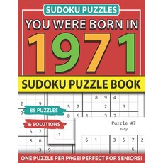You Were Born 1971: Sudoku Puzzle Book: Sudoku Puzzle Book for Seniors Adults and All Other Puzzle F... Paperback, Independently Published, English, 9798743329670