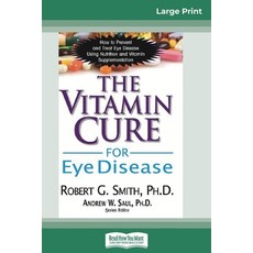 (英文圖書)The Vitamin Cure for Eye Disease: How to Prevent and Treat Eye Disease Using Nut... 平裝版, ReadHowYouWant, 英文