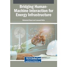(英文圖書)Bridging Human-Machine Interaction for Energy Infrastructure 平裝版, Igi Global Scientific Publi..., 英文