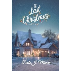 (英文圖書)The Last Christmas: A Family Comes Home 平裝版, Northern Amusements, Inc., 英文