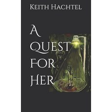 (영문도서)A Quest For Her Paperback, Independently Published, English, 9798293399635