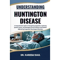(英文圖書)Understanding Huntington Disease: A Comprehensive Guide to Recognizing Symptoms ... 平裝版, Independently Published, 英文